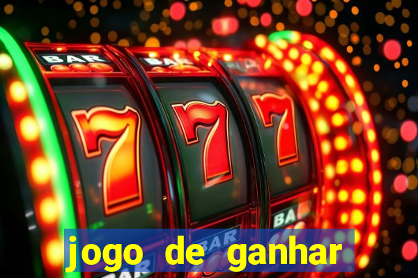 jogo de ganhar dinheiro de verdade sem depositar